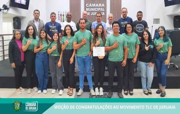 MOÇÃO DE CONGRATULAÇÕES AO MOVIMENTO TLC DE JURUAIA